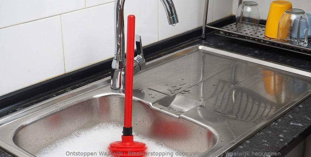 Rioolverstopping door vetophoping Waalwijk herkennen